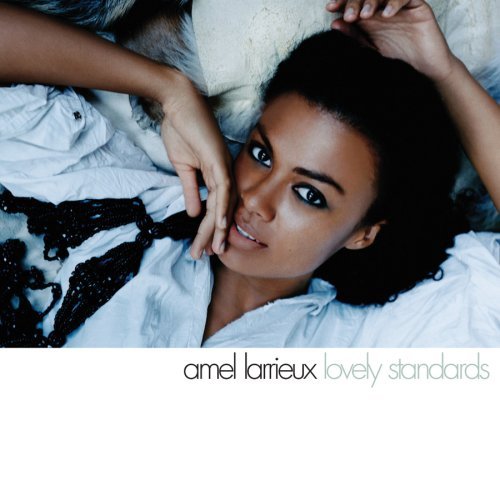 Amel Larrieux/Lovely Standards