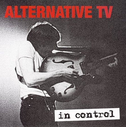 Alternative Tv/In Control-Best Of Alternative