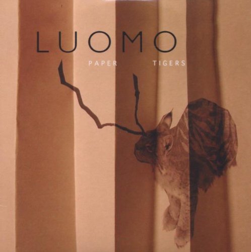 Luomo/Paper Tigers