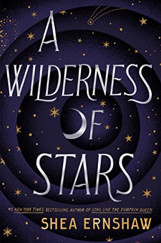 Shea Ernshaw/A Wilderness of Stars