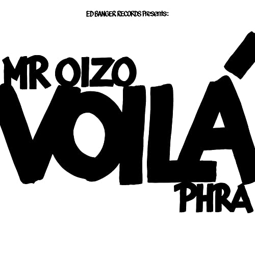 Mr. Oizo/Voila