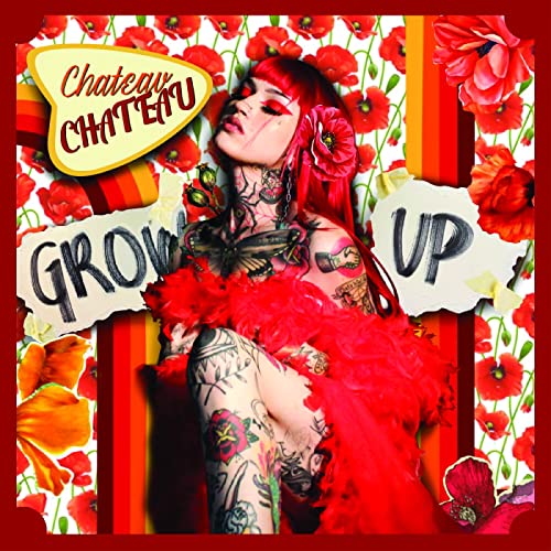 Chateau Chateau/Grow Up (RED VINYL)@w/ download card