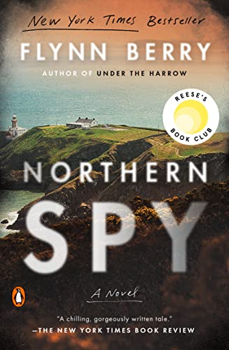 Flynn Berry Northern Spy Reese's Book Club (a Novel) 