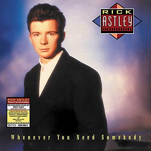 Rick Astley/Whenever You Need Somebody@RSD Exclusive