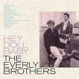The Everly Brothers Hey Doll Baby (baby Blue Vinyl) Rsd Exclusive 