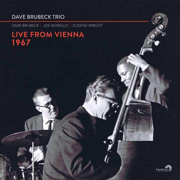 Dave Brubeck Trio Live From Vienna 1967 180g Rsd Exclusive 