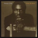 Jimmy Cliff Follow My Mind Rsd Exclusive Ltd. 2500 