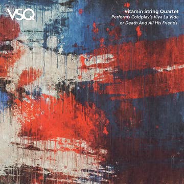 Vitamin String Quartet Vsq Performs Coldplay Viva La Vida Rsd Exclusive Ltd. 1500 