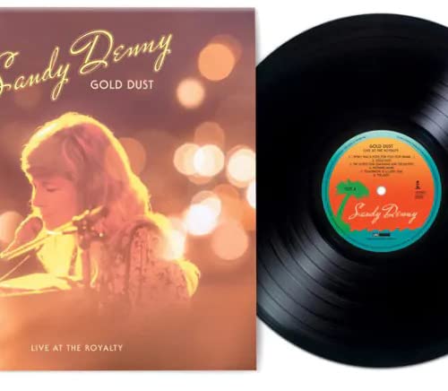 Sandy Denny/Gold Dust Live At The Royalty@2LP@RSD Exclusive/Ltd. 4500 USA