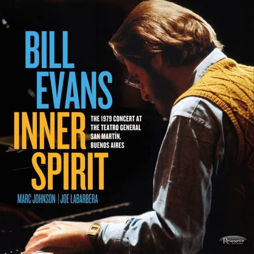 Bill Evans/Inner Spirit: The 1979 Concert At The Teatro General San Martín, Buenos Aires@2LP@RSD Exclusive/Ltd. 4000 USA