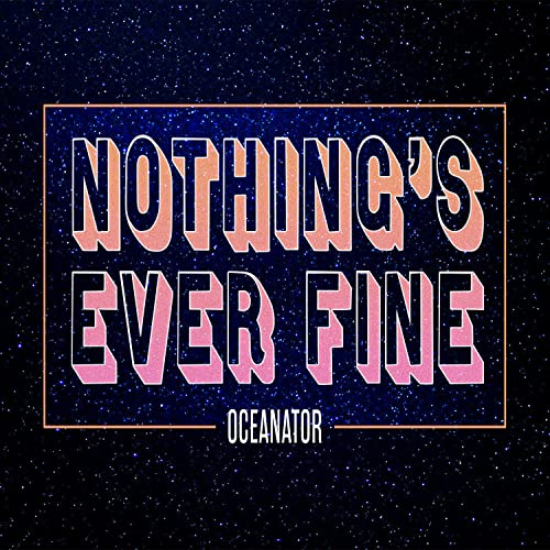 Oceanator/Nothing's Ever Fine (Pink)@Amped Exclusive