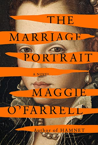 Maggie O'Farrell/The Marriage Portrait