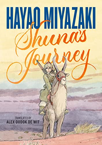 Hayao Miyazaki/Shuna's Journey