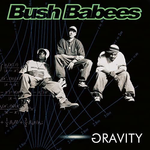 Bush Babees/Gravity@Amped Non Exclusive