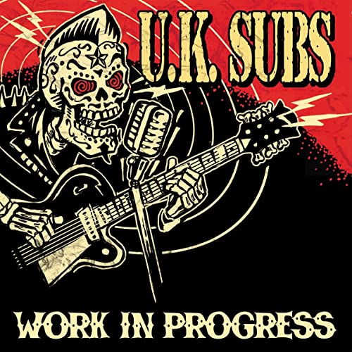 UK Subs/Work In Progress