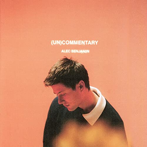 Alec Benjamin/(un)commentary@MADE ON DEMAND@This Item Is Made On Demand: Could Take 2-3 Weeks For Delivery