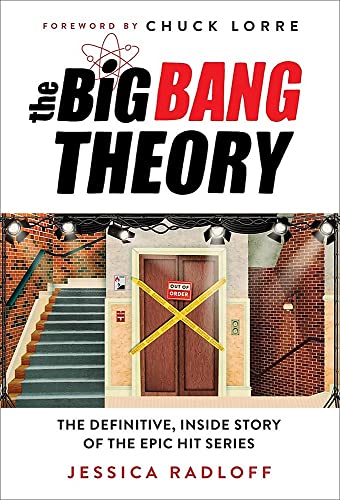 Jessica Radloff/The Big Bang Theory@The Definitive, Inside Story of the Epic Hit Series