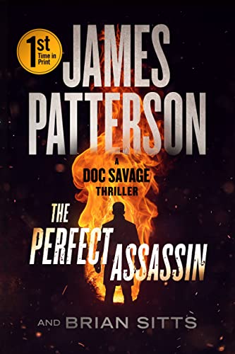 James Patterson/The Perfect Assassin@ A Doc Savage Thriller