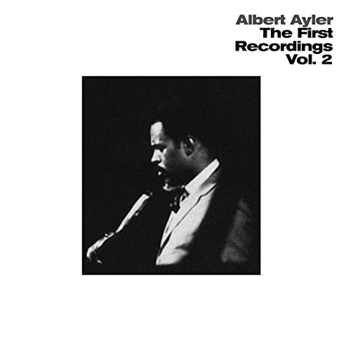 Albert Ayler/The First Recordings Vol. 2