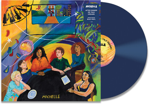 Michelle/After Dinner We Talk Dreams (Blue Vinyl)