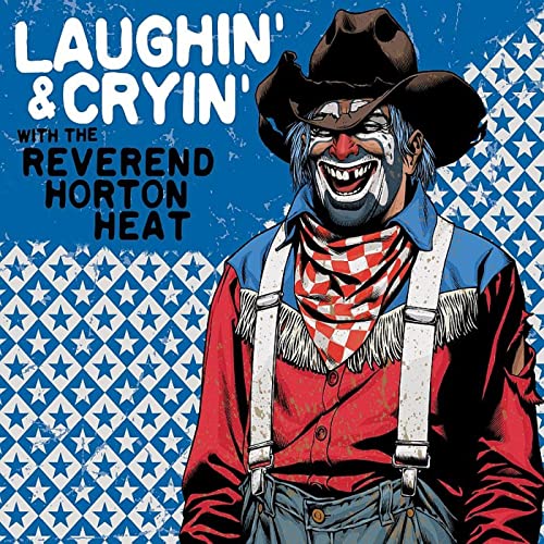 The Reverend Horton Heat/Laughin' & Cryin' with The Reverend Horton Heat (Transparent Red Vinyl)