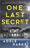 Adele Parks One Last Secret A Domestic Thriller Novel Original 