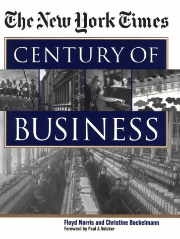 Bockelmann, Christine Norris, Floyd Norris, Floyd/The New York Times Century Of Business