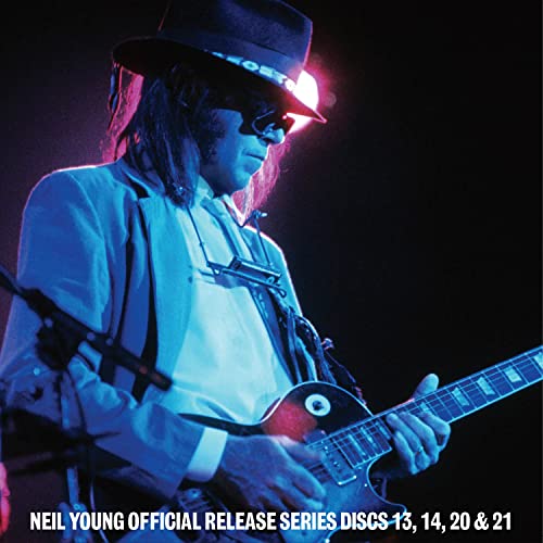 Neil Young/Official Release Series Discs 13, 14, 20 & 21