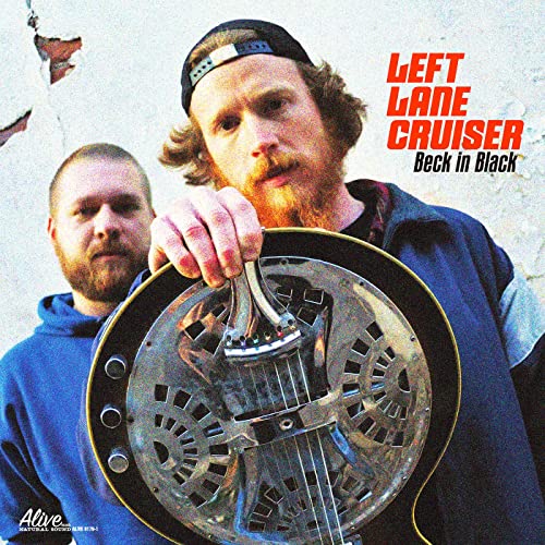 Left Lane Cruiser/Beck In Black (STARBURST VINYL)