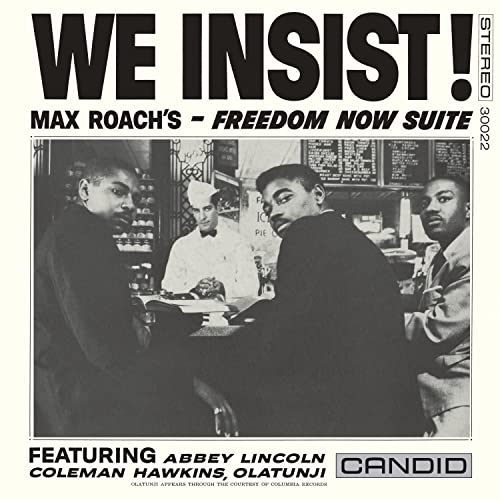 Max Roach/We Insist Max Roach's Freedom@Amped Exclusive