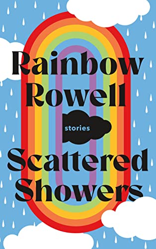 Rainbow Rowell/Scattered Showers@ Stories