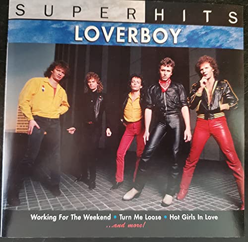 Loverboy/Super Hits: Loverboy