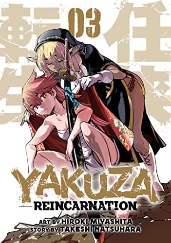 Hiroki Miyashita/Yakuza Reincarnation Vol. 3