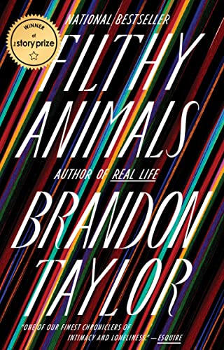 Brandon Taylor/Filthy Animals