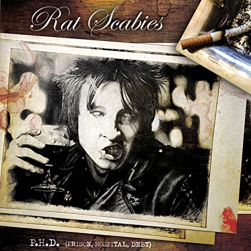 Rat Scabies/P.H.D. (Prison, Hospital, Debt