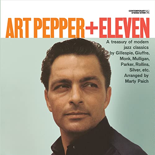 Art Pepper + Eleven Modern Jazz Classics Contemporary Records Acoustic Sounds Series 