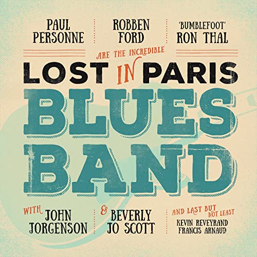 Robben Ford/Lost In Paris Blues Band@2LP