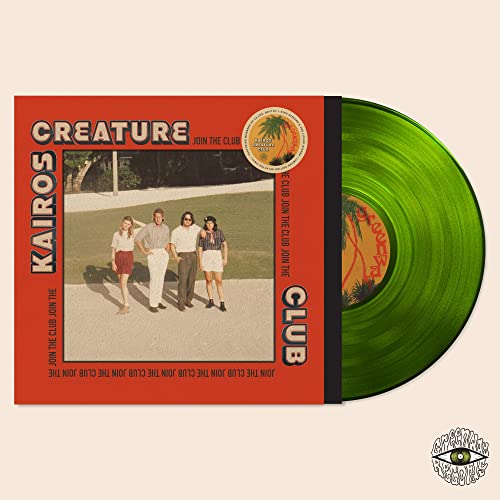 Kairos Creature Club/Join The Club (Palm Tree Green Vinyl)