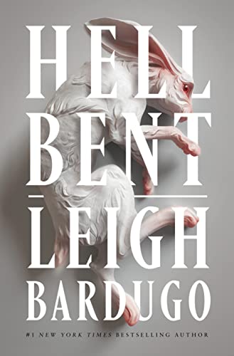 Leigh Bardugo/Hell Bent