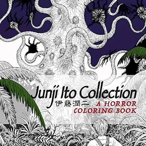 Junji Ito/Junji Ito Collection@ A Horror Coloring Book