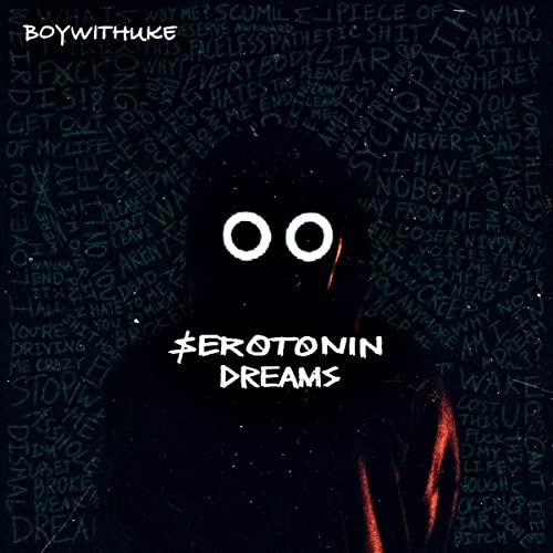 BoyWithUke/Serotonin Dreams
