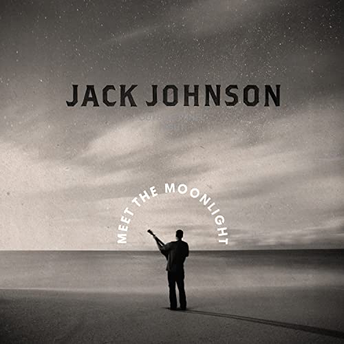 Jack Johnson/Meet The Moonlight