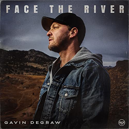 Gavin DeGraw/Face The River