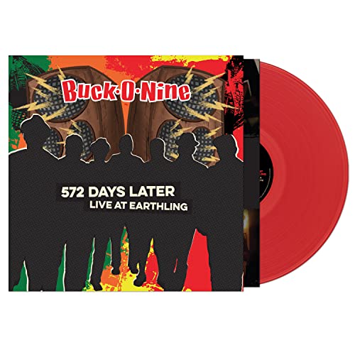 Buck-O-Nine/572 Days Later - Live At Earth@Amped Exclusive