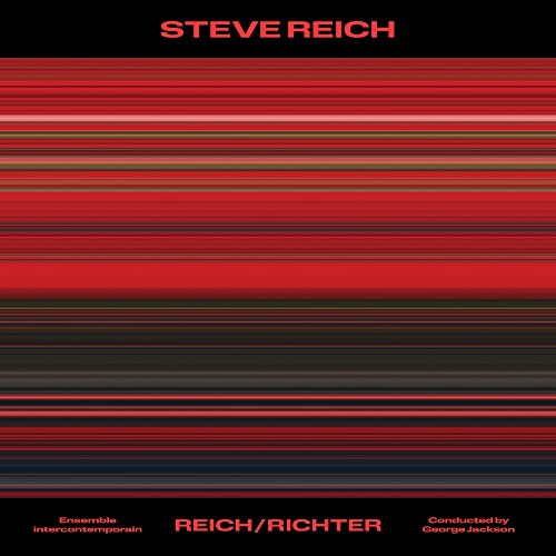 Steve / Ensemble Interco Reich/Steve Reich: Reich / Richter
