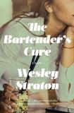 Wesley Straton The Bartender's Cure 