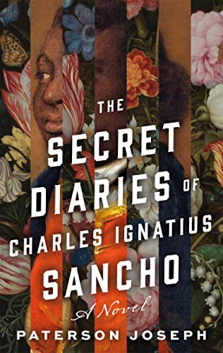 Paterson Joseph The Secret Diaries Of Charles Ignatius Sancho 