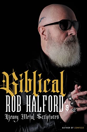 Rob Halford/Biblical@ Rob Halford's Heavy Metal Scriptures