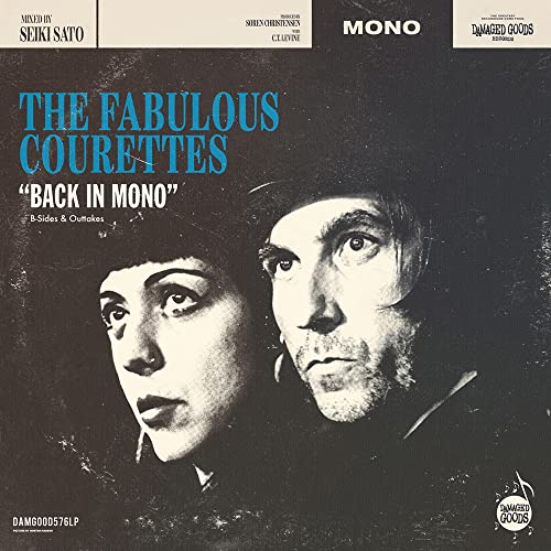 Courettes/Back In Mono (B-Sides & Outtak