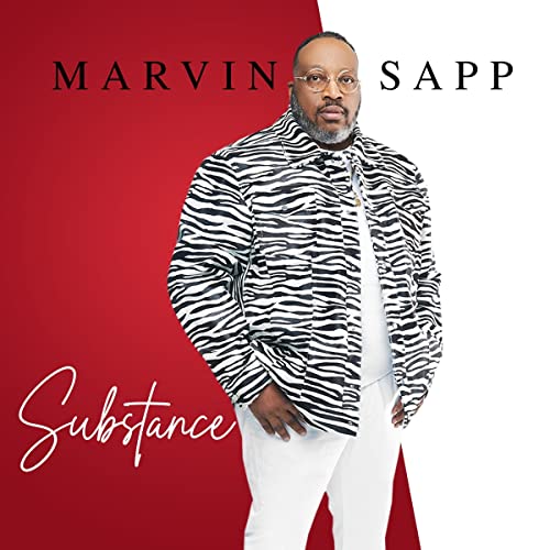 Marvin Sapp/Substance